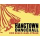 Eric Brace & Karl Straub - Hangtown Dancehall (CD): Eric Brace & Karl Straub