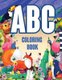 ABC Coloring Book - Letters Coloring Book for Kids Preschoolers Learning Letters, Animals, Words (Alphabet Coloring Pages for...