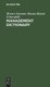 Management Dictionary - English-German (Hardcover, 5th rev. and enlarged ed. Reprint 2019): Werner Sommer, Hanns-Martin...