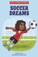 Soccer Dreams (Hardcover): Shawn Pryor