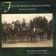 Tony Engle / Reg Hall - First I'm Going To Sing You A Ditty (Rural fun & folics;The Voice of the People) (CD): Tony Engle,...