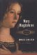 Mary Magdalene - A Biography (Paperback): Bruce Chilton