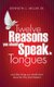 Twelve Reasons You Should Speak in Tongues (Paperback): Kenneth L. Miller