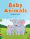 Baby Animals - Coloring Book (Paperback): Coloring Pages for Kids