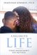 A Balanced Life - Stress Management for Mothers (Paperback): Shadeiyah Edwards