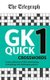 The Telegraph GK Quick Crosswords Volume 1 - A brand new complitation of 100 General Knowledge Quick Crosswords (Paperback):...