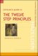 Clinician's Guide to the 12 Step Principles (Paperback, Ed): Marvin Seppala
