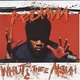 Erick Sermon / Reggie Noble - Whut? Thee Album (CD): Erick Sermon, Reggie Noble