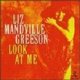 Liz Mandville Greeson - Look at Me (CD): Liz Mandville Greeson