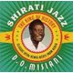 Misiani D O & Shirati Jazz / Shirati Jazz - King of History (CD): Misiani D O & Shirati Jazz, Shirati Jazz
