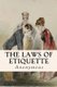 The Laws of Etiquette (Paperback): Anonymous