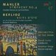 Various Artists - Mahler: Symphony No. 4/Berlioz: Nuits D'ete (CD): Gustav Mahler, Hector Berlioz, Orchestra Of The Swan,...