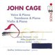 Various Artists - John Cage: Voice & Piano/Trombone & Piano/Violin & Piano (CD): John Cage, Anna Clementi, Mike Svoboda,...