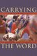 Carrying the Word - The Concheros Dance in Mexico City (Paperback, Revised): Susanna Rostas