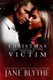 Christmas Victim (Paperback): Jane Blythe