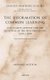 The Reformation of Common Learning - Post-Ramist Method and the Reception of the New Philosophy, 1618 - 1670 (Hardcover):...