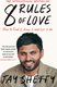8 Rules of Love (Paperback): Jay Shetty