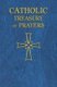 Catholic Treasury of Prayers - A Collection of Prayers for All Times and Seasons (Paperback): Catholic Book Publishing & Icel