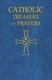 Catholic Treasury of Prayers - A Collection of Prayers for All Times and Seasons (Paperback): Catholic Book Publishing & Icel