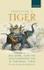 Shooting a Tiger - Big-Game Hunting and Conservation in Colonial India (Hardcover): Vijaya Ramadas Mandala