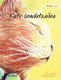 Katu sendatzailea - Basque Edition of The Healer Cat (Basque, Hardcover): Tuula Pere