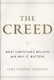 The Creed - What Christians Believe and Why it Matters (Paperback): Luke Timothy Johnson