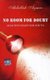 No Room for Doubt - Selective Essays for Youth (Paperback): Abdullah Aymaz