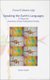 Speaking the Earth's Languages - A Theory for Australian-Chilean Postcolonial Poetics (Hardcover): Stuart Cooke