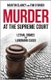 Murder at the Supreme Court - Lethal Crimes and Landmark Cases (Hardcover): Martin Clancy, Tim O'Brien