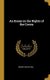 An Essay on the Rights of the Crown (Hardcover): Robert Gream Hall