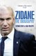 Zidane (Paperback): Patrick Fort, Jean Philippe