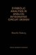 Symbolic Analysis in Analog Integrated Circuit Design (Paperback, Softcover reprint of the original 1st ed. 1997): Henrik...