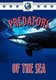 Predators of the Sea (DVD): John Stoneman