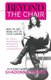 Beyond the Chair - How to Get the Most Out of Your Career My Most Memorable Moments and Experiences (Paperback): Shadonna Jordan