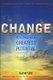 Change - Realizing Your Greatest Potential (Hardcover): Ilchi Lee