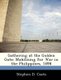 Gathering at the Golden Gate - Mobilizing for War in the Philippines, 1898 (Paperback): Stephen D. Coats