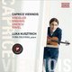 Various Artists - Caprice Viennois (CD): Fritz Kreisler, Johannes Brahms, Maurice Ravel, George Enescu, Luka Kusztrich, Dora...