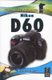 Nikon D60 (Paperback): Corey Hilz