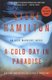 A Cold Day in Paradise (Paperback): Steve Hamilton