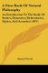 A First Book Of Natural Philosophy - An Introduction To The Study Of Statics, Dynamics, Hydrostatics, Optics, And Acoustics...