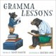 Gramma Lessons (Hardcover): Janet Surette