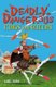 Deadly Dangerous Kings and Queens (Paperback): Karl Shaw