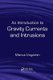 An Introduction to Gravity Currents and Intrusions (Paperback): Marius Ungarish