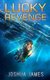 Lucky Revenge - Lucky's Marines Book Six (Paperback): Joshua James