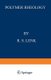 Polymer Rheology (Paperback, Softcover reprint of the original 1st ed. 1978): R.S. Lenk