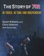 The Story Of 702 - In Touch, In Tune And Independent (Paperback): David Williams, Chris Gibbons, David Saks