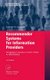 Recommender Systems for Information Providers - Designing Customer Centric Paths to Information (Paperback, Softcover reprint...