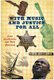 With Music and Justice for All - Some Southerners and Their Passions (Hardcover, Lte): Frye Gaillard