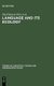 Language and its Ecology - Essays in Memory of Einar Haugen (Hardcover, Reprint 2011): Stig Eliasson, Ernst H. Jahr