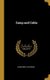 Camp and Cabin (Hardcover): Rossiter W. Raymond